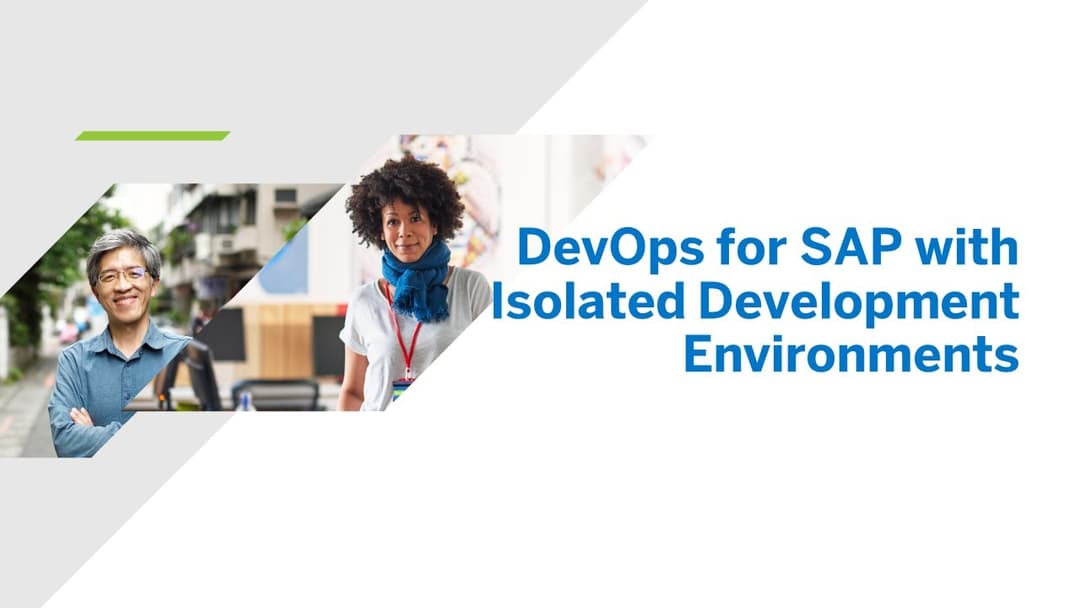 SAP TechEd 2022: DevOps for SAP with Isolated Development Environments